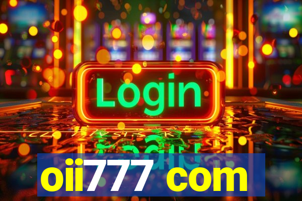 oii777 com